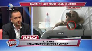 WOWBIZ 31052017  Primele imagini cu Denisa Manelista pe patul de spital Cum arata [upl. by Germana78]