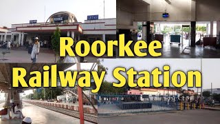 Roorkee Railway Station  रूडकी रेलवे स्टेशन की पूरी जानकारी  roorkee railway station [upl. by Odlabu60]