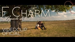 FCharm  Departe de tine by Lanoy Videoclip oficial [upl. by Nolyar]