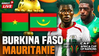 🔴🇧🇫🇲🇷 BURKINA FASO  MAURITANIE 🔥LES ETALONS VS LES MOURABITOUNES  Groupe de lAlgerie  Can [upl. by Jews944]