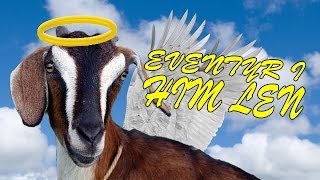 Eventyr I Him Len  Goat Simulator [upl. by Auroora]