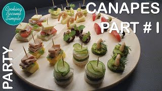 Canapés recipes  do your own party food  Part I  Cooking become simple [upl. by Fiora]