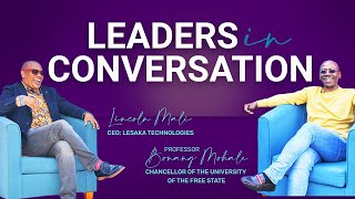 Leaders in Conversation with Lesaka CEO Lincoln Mali amp Uni of Free State Chancellor Bonang Mohale [upl. by Hanselka]