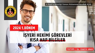 İşyeri Hekimi Görevleri  Hap Bilgiler  MNurullah Acar  A İGU [upl. by Mij188]