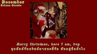 December  Ariana Grande แปลไทย Thaisub [upl. by Atinuahs715]