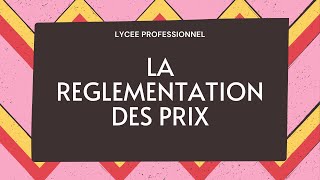 La réglementation des prix [upl. by Namsu]