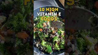 10 High Vitamin E Foods food foodshorts healthyfood diabetes [upl. by Ahsinad]