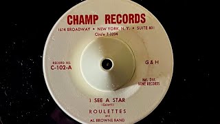 The Roulettes l See A Star 1958 New York City Doo Wop group [upl. by Rollie]