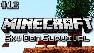 Minecraft Sky Den Survival Ep 12  ENDERMAN PLAGUE [upl. by Calabrese]