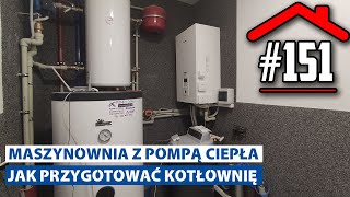 151 Maszynownia z pompą ciepła Jak przygotować kotłownie pod montaż pompy ciepła [upl. by Puett]