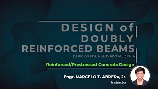 12 DESIGN OF DOUBLY REINFORCED BEAMS based on NSCP 2015 and ACI 31814Reinforced Concrete Design [upl. by Sidonius]