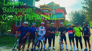 Gowes Lamaru Tidak Nanjak Pariwisata Bersama Tamu Istimewa Dari Yogyakarta Kota Balikpapan Kaltim [upl. by Adaminah366]