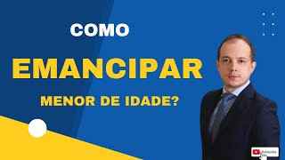 COMO EMANCIPAR MENOR DE IDADE [upl. by Nnylecyoj]