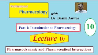 10 Introduction to Pharmacology Lecture 10 Pharmacodynamic interactions [upl. by Crifasi455]