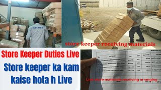 Store keeper Work  Live dekhe materials receiving arranging  How to work of store keeper Live [upl. by Inig521]