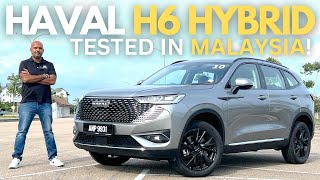 Haval H6 Hybrid Full Malaysian Review  Is This The Next Big Thing Among SUVs in Malaysia [upl. by Elamor]