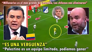 DESTROZADOS PERIODISTAS COLOMBIANOS REACCIONARON ASI A PALESTINO VS MILLONARIOS 31 HOY [upl. by Chader383]