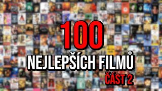 100 Nejlepších filmů  část 2 [upl. by Rodolfo574]