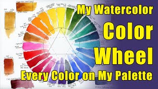 My Watercolor Color Wheel Every Color on My Quiller Palette [upl. by Voltmer]