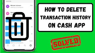 How to Delete Cash App Transaction History  Clear Transaction History on Cash App  2023 [upl. by Dauf85]