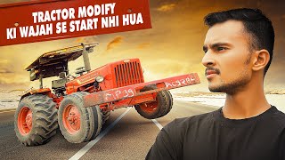 Tractor Modify Kara Diya Lekin Yee Kya Ho Gya🤯 Guru Veer Vlogs [upl. by Aeret]