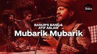 Coke Studio Season 12  Mubarik Mubarik  Atif Aslam amp Banurs Band [upl. by Kohsa]