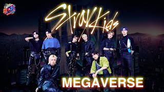 Stray Kids MEGAVERSE [upl. by Kelbee]