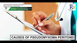 Causes Of Pseudomyxoma Peritonei [upl. by Claudette]