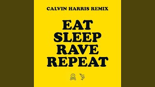 Eat Sleep Rave Repeat feat Beardyman Calvin Harris Radio Edit [upl. by Archibold]