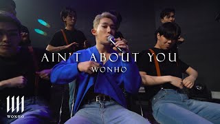 WONHO 원호 ‘Ain’t About You’ Performance Stage [upl. by Yecaj976]