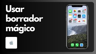 Cómo usar una herramienta de borrador mágico en iPhone Guía completa [upl. by Gebler]