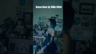 Bossa nova by Billie Eilish singer cover billieeilish fyp [upl. by Rodolfo485]