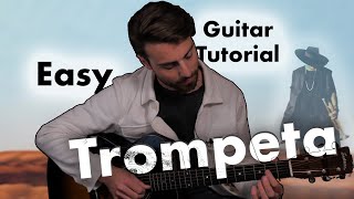 Trompeta  Willy William  Easy Guitar Tutorial [upl. by Tannenbaum957]