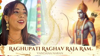 Raghupati Raghav Raja Ram by Vandana Naran  Original Song [upl. by Anerul355]