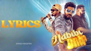 Habibi Drip Lyrics  Nivin Pauly  Ribin Richard  Dabzee [upl. by Emmeline]