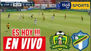 Guastatoya Vs Comunicaciones En Vivo Partido Hoy Guastatoya Vs Comunicaciones En Vivo Ver Final Ida [upl. by Libna]