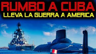 🔴 BUQUES Y SUBMARINOS RUSOS RUMBO A CUBA 🔴 VLADIMIR PUTIN CUMPLE CON SU AMENAZA 🔴 [upl. by Tierza]