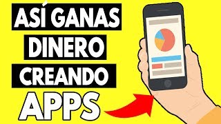 Como Ganar Dinero Creando Aplicaciones Gratis Sin saber programar Monetizar Apps [upl. by Novets]