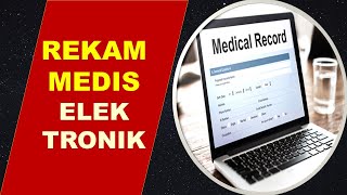 REKAM MEDIS ELEKTRONIK [upl. by Acsecnarf]