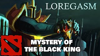 DOTA LOREGASM The Mystery of the Black King [upl. by Madi604]