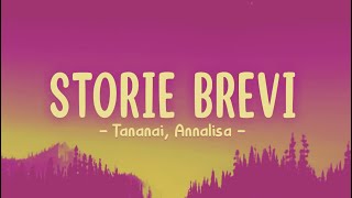 Annalisa Tananai  Storie Brevi Lyrics [upl. by Reywas]