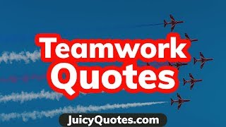 Teamwork Quotes and Sayings 2020  Get inspired to work as a team [upl. by Schoenfelder839]