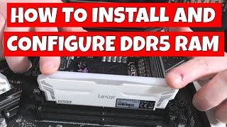 How To Install DDR5 RAM Into PC amp EXPO DOCP XMP BIOS Settings You Must Change [upl. by Bronnie]