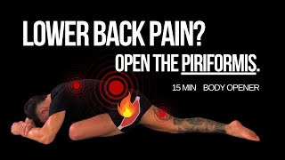 15 min Body Opener For The Lower Back [upl. by Barnett]