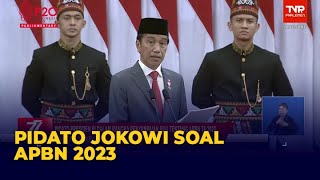 FULL Pidato Presiden Jokowi RUU APBN Tahun Anggaran 2023 Sebut 5 Poin Prioritas [upl. by Aleehs63]