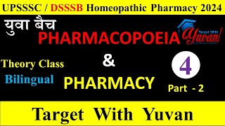 PHARMACOPOEIA ampPHARMACY Part 2। upsssc homeopathic pharmacy। dsssb homeopathic pharmacyupsssc [upl. by Rairb]