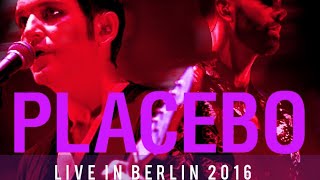 Placebo  Protect Me From What I Want live in Berlin 2016 AUDIO ONLY [upl. by Melinde]