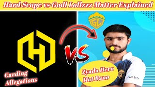 Hard Scope vs Lollzz Gaming Full Matter Explained Lollz Gaming Carding Superchat [upl. by Rimat]