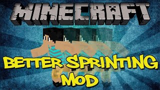 Showcase Better Sprinting Mod 11631152112219181710 [upl. by Roderich748]