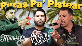 El Mimoso El Yaki Pancho Barraza  Rancheras Con Banda Mix🍻🍻🍻Puras Pa Pistear [upl. by Yacano]